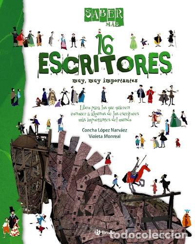 B&uuml;cher: 16 escritores muy, muy importantes- 9788421685037