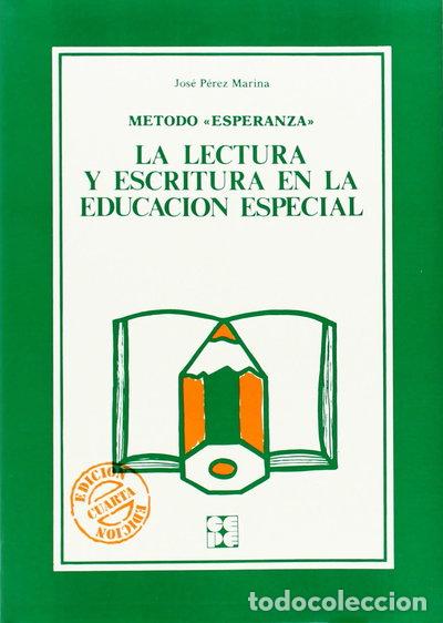 Libros: M&eacute;todo Esperanza. La lectura y escritura en la educaci&oacute;n especial- 9788485252183