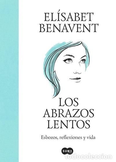 Libri di seconda mano: Los abrazos lentos- 9788491297192