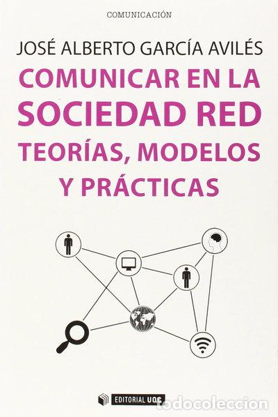 Libros: Comunicar en la Sociedad Red- 9788490646052