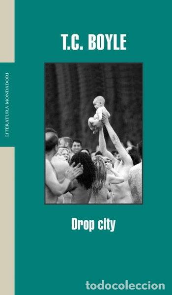 Libros: Drop City- 9788439710561