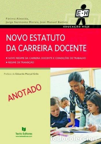 Libros: Novo Estatuto da Carreira Docente - Anotado- 9789724734521