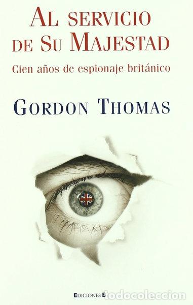 Libros: Al servicio de su majestad- 9788466641425