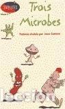 Libros: Trois Microbes- 9788420525396
