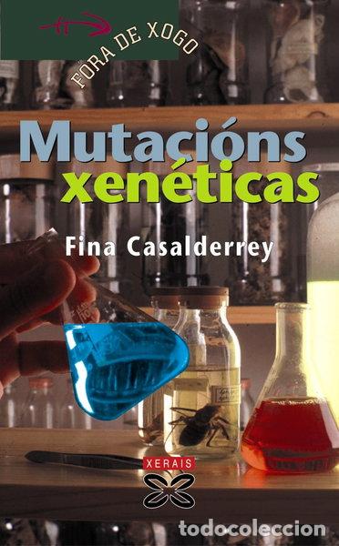 B&uuml;cher: Mutaci&oacute;ns xen&eacute;ticas- 9788497829069