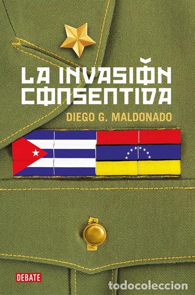 B&uuml;cher: La invasi&oacute;n consentida- 9788418006708
