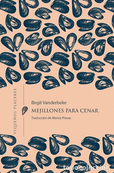 B&uuml;cher: Mejillones para cenar- 9788412401950