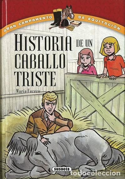Libros: Historia de un caballo triste- 9788467735772