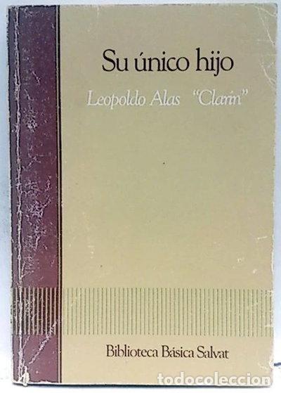 Libri di seconda mano: Su &uacute;nico hijo- 9788434582750