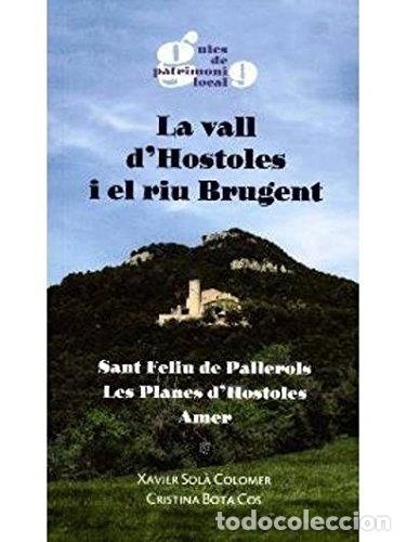 Livres: La vall d'Hostoles i el riu Brugent- 9788496747838