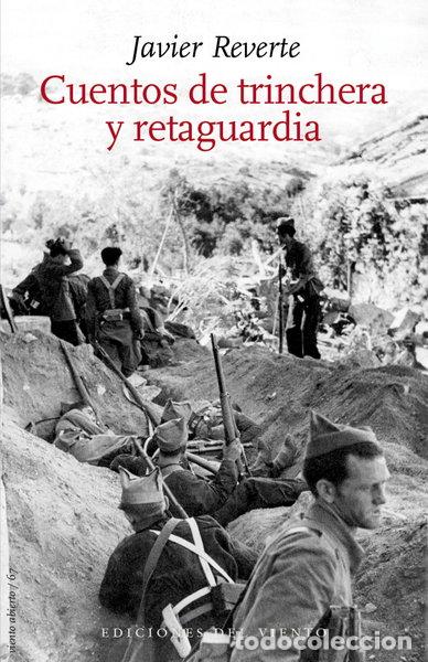 Livres: Cuentos de trinchera y retaguardia- 9788418227103