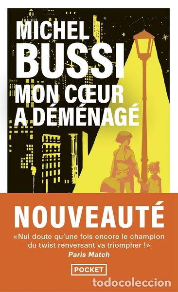 Livres: Mon c&oelig;ur a d&eacute;m&eacute;nag&eacute;- 9782266347105