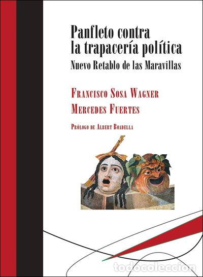 Libros: Panfleto contra la trapacer&iacute;a pol&iacute;tica- 9788417252182