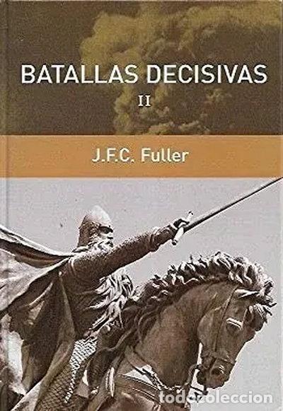 Libros: Batallas Decisivas II- 9788447348923