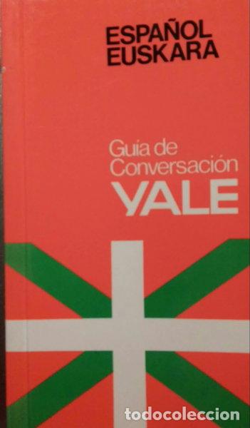Libros: Gu&iacute;a de Conversaci&oacute;n Yale- 9788422103752