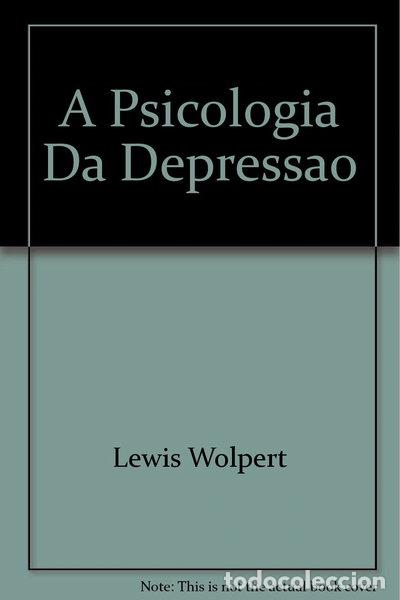 Libros: A Psicologia da Depress&atilde;o- 9789722325967