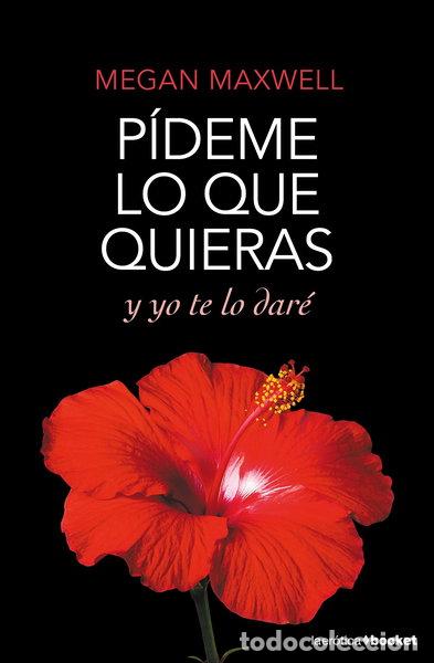 Livres: P&iacute;deme lo que quieras y yo te lo dar&eacute;- 9788408167785