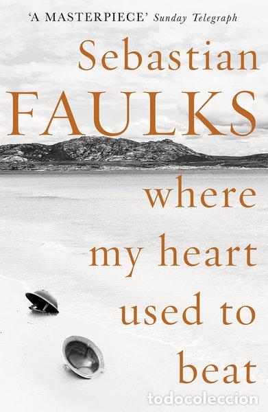 Libros: Where My Heart Used to Beat- 9780091936853