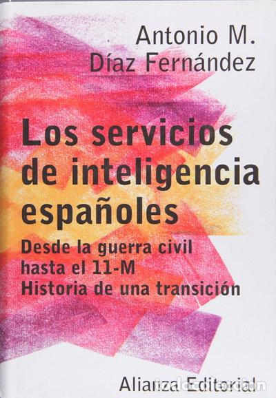Livres: Los servicios de inteligencia espa&ntilde;oles- 9788420676968