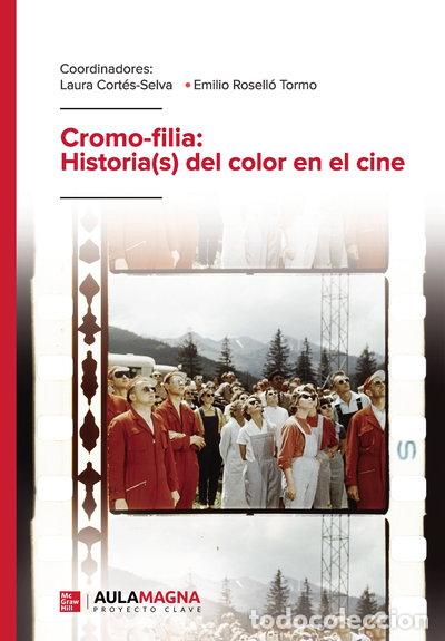 Livres: Cromo-filia: Historia(s) del color en el cine- 9788418392788
