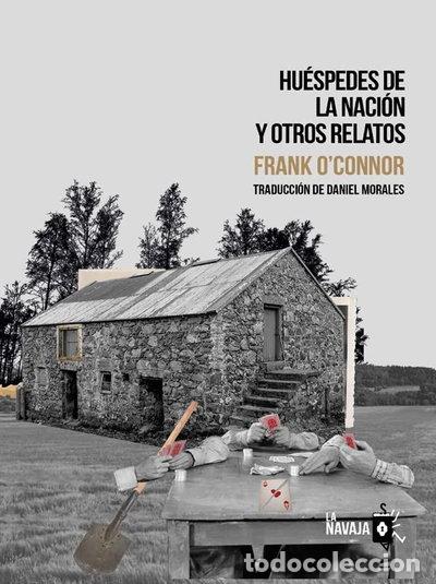 Livres: Hu&eacute;spedes de la naci&oacute;n y otros relatos- 9788412320572