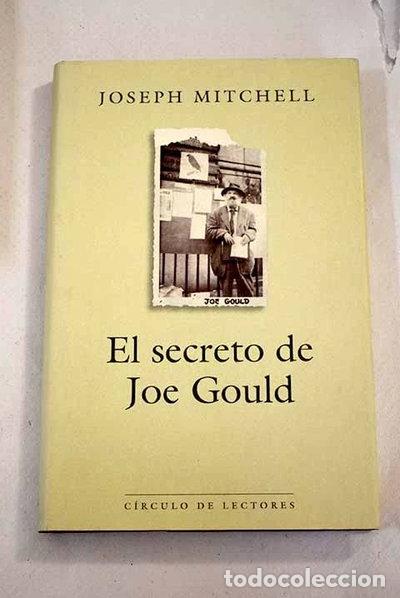 B&uuml;cher: El secreto de Joe Gould- 9788422684466