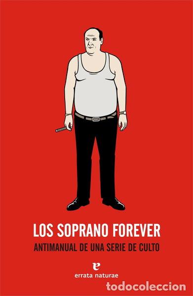 Libros: Los Soprano forever- 9788493714543