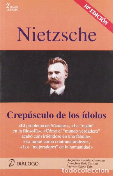books: Nietzsche. Crep&uacute;sculo de los &iacute;dolos- 9788496976382