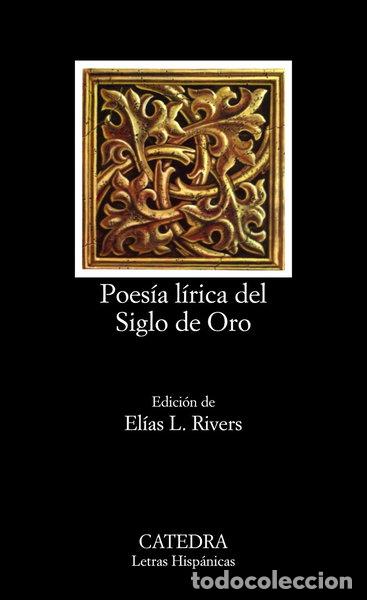 Libros: Poes&iacute;a l&iacute;rica del Siglo de Oro- 9788437601748