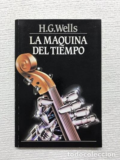 Libros: La m&aacute;quina del tiempo- 9788475370248