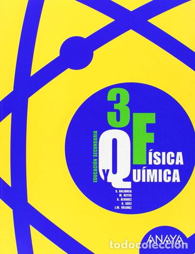 Libros: F&iacute;sica y Qu&iacute;mica 3 ESO- 9788466760652