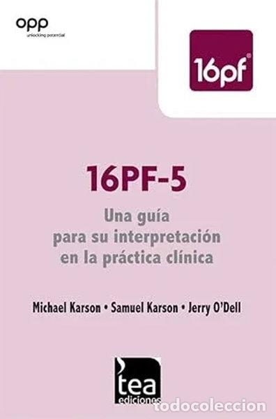 Libros: 16 PF-5. Una gu&iacute;a para su interpretaci&oacute;n en la pr&aacute;ctica cl&iacute;nica- 9788471747167