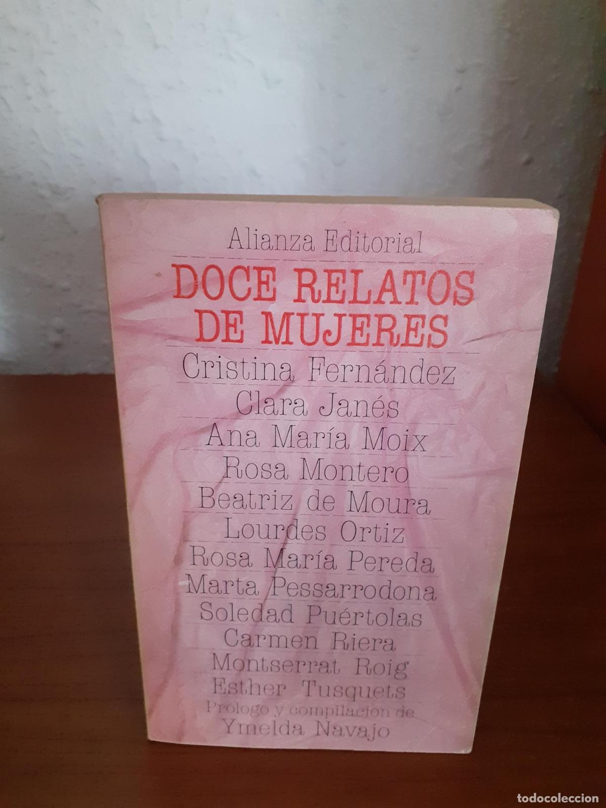 Libros: Doce Relatos de Mujeres - Fern&aacute;ndez Cubas, Cristina; Jan&eacute;s, Clara; Moix, Ana Mar&iacute;a; Montero, Rosa; M