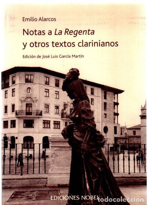 Libros: Notas a La Regenta y otros textos clarinianos - Alarcos, Emilio