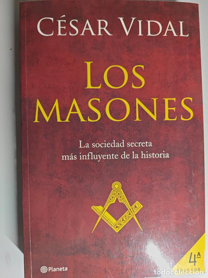 Libros: Los masones. - Vidal, C&eacute;sar. TDK819 - Foto 1
