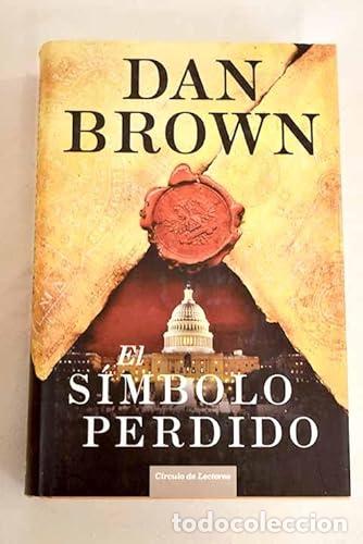 Libros: El S&iacute;mbolo Perdido. - Dan Brown. TDK896 - Foto 1