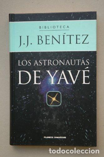 Libros: Los astronautas de Yav&eacute; - J. J. Ben&iacute;tez - tdk164