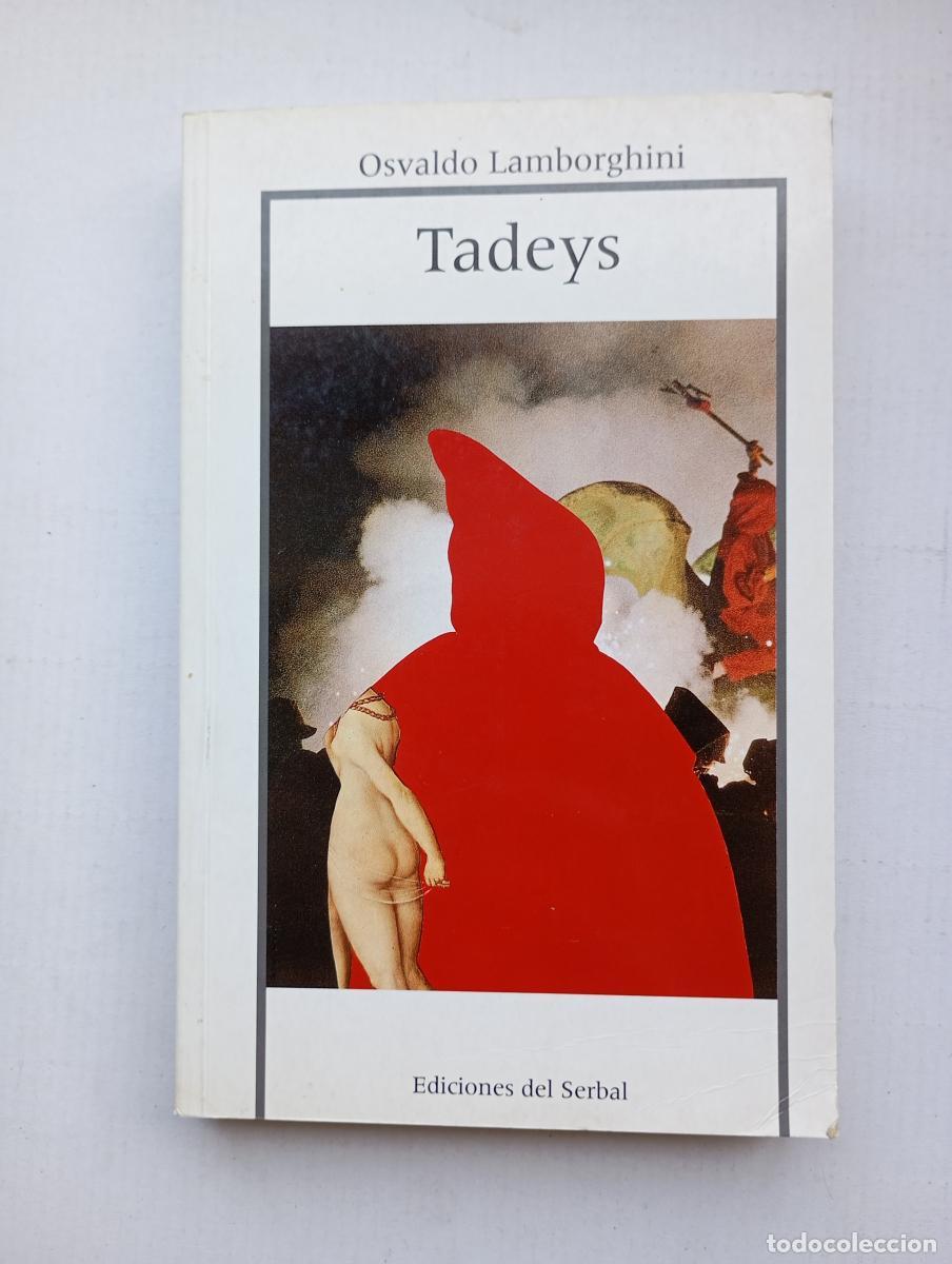 Libros: Tadeys. - Osvaldo Lamborghini. TDK442