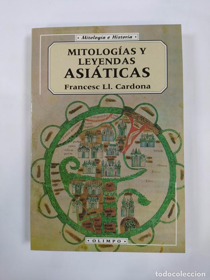 Livros em segunda m&atilde;o: MITOLOG&Iacute;AS Y LEYENDAS ASI&Aacute;TICAS. - Francesc-Llu&iacute;s Cardona. TDK676