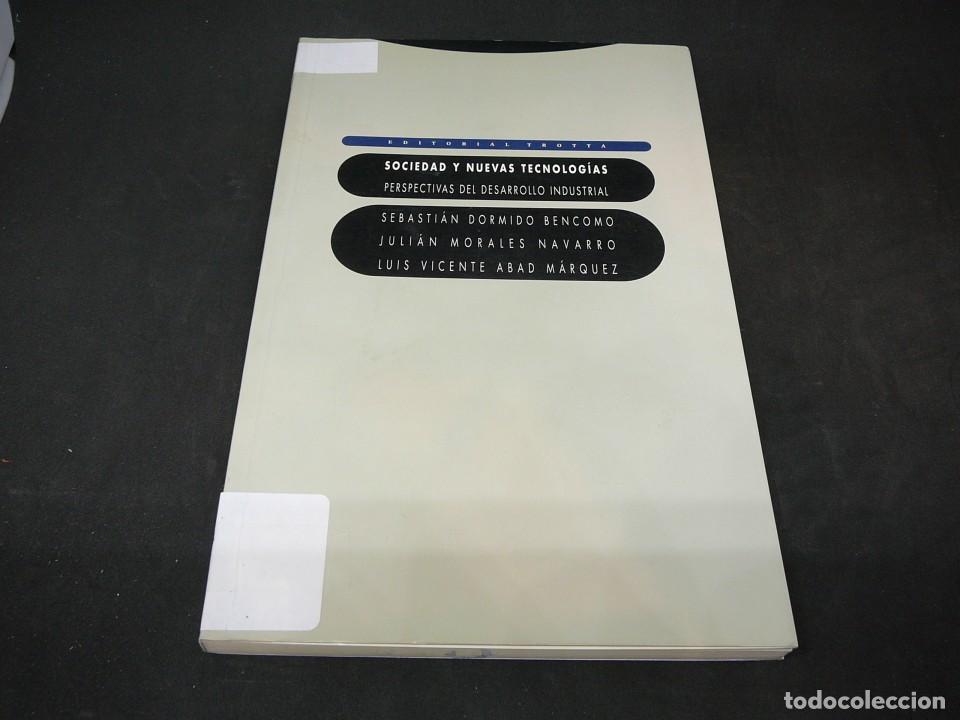 Libros: Sociedad y nuevas tecnolog&iacute;as. Perspectivas del desarrollo industrial - VV. AA.TDK598