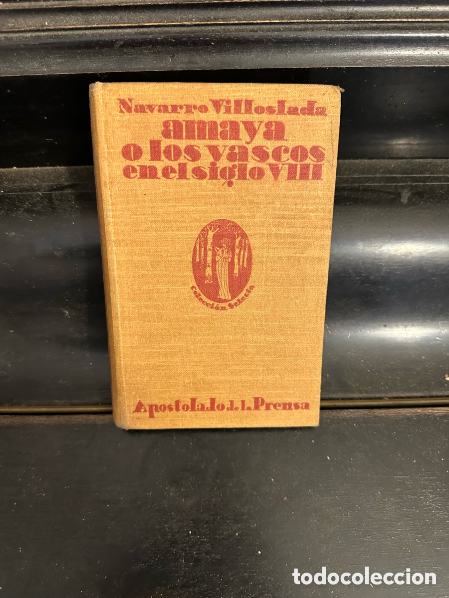 Libros: libro de Amaya o los vascos en el siglo VII - Foto 1