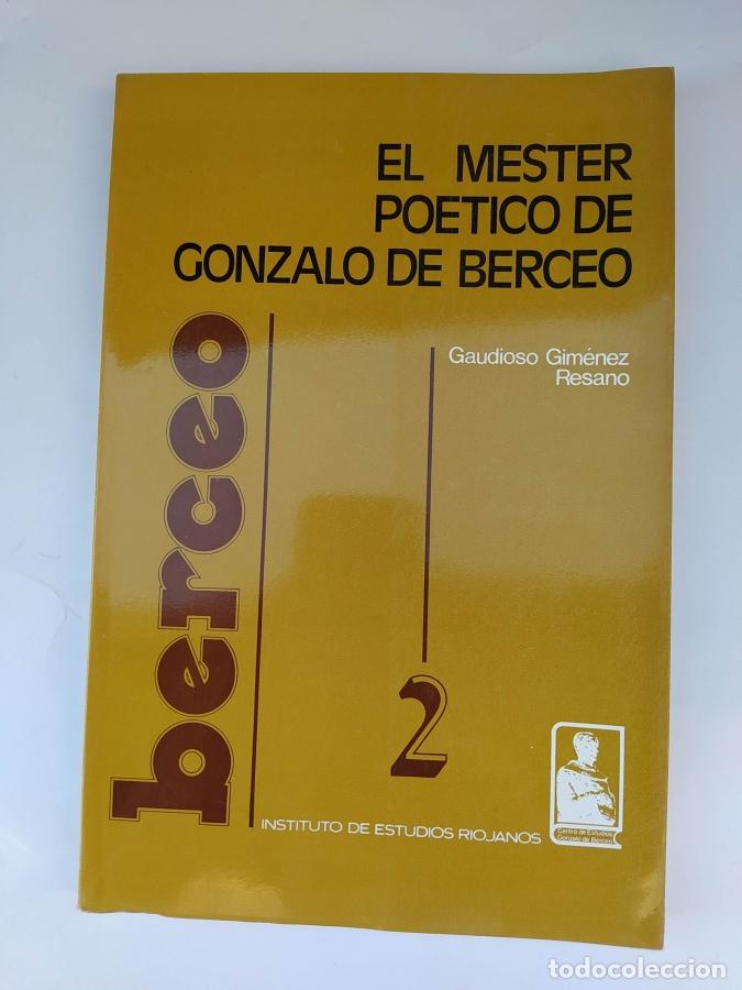 Libros: EL MESTER POETICO DE GONZALO DE BERCEO. - GAUDIOSO GIMENEZ RESANO. TDK731