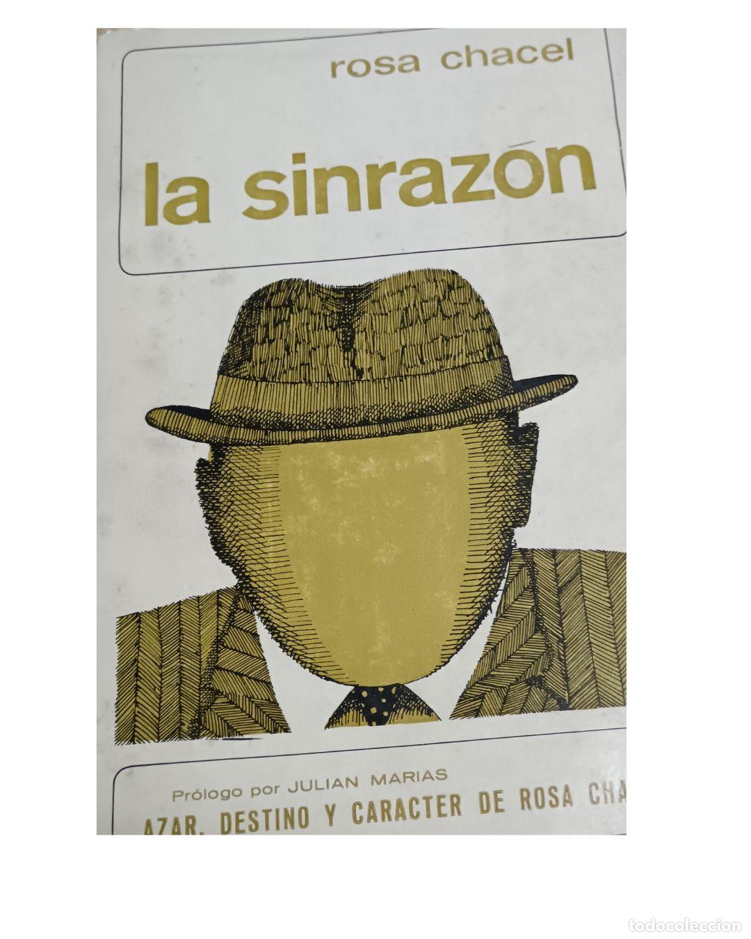 Libros: La sinraz&oacute;n - CHACEL, ROSA