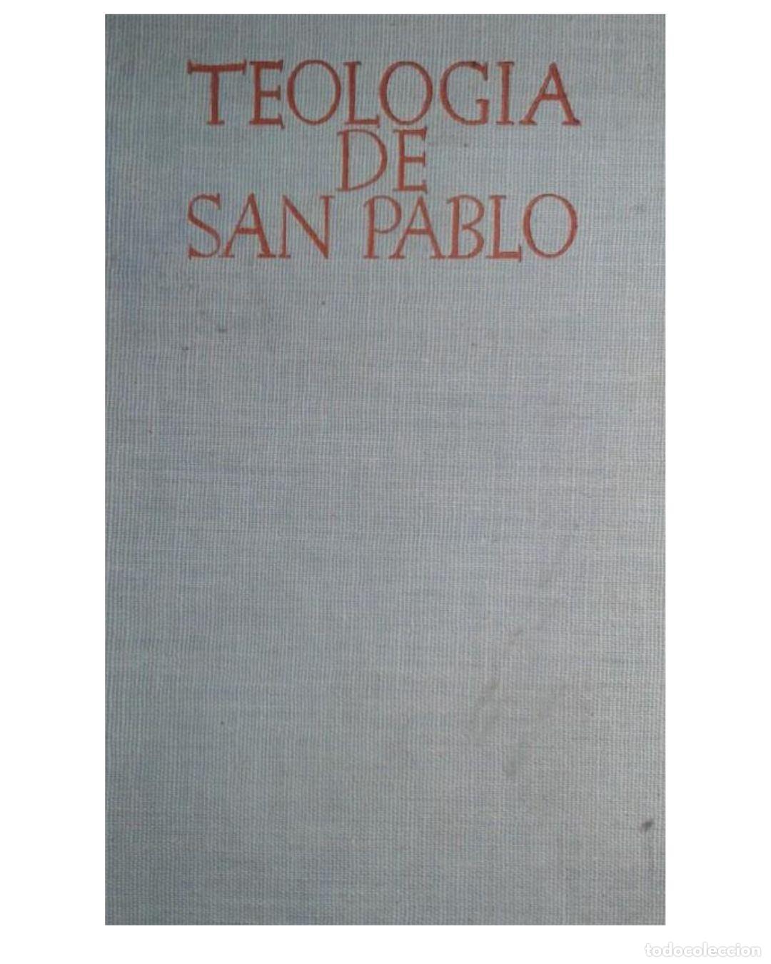 Libros: TEOLOG&Iacute;A DE SAN PABLO - JOS&Eacute; M. BOVER