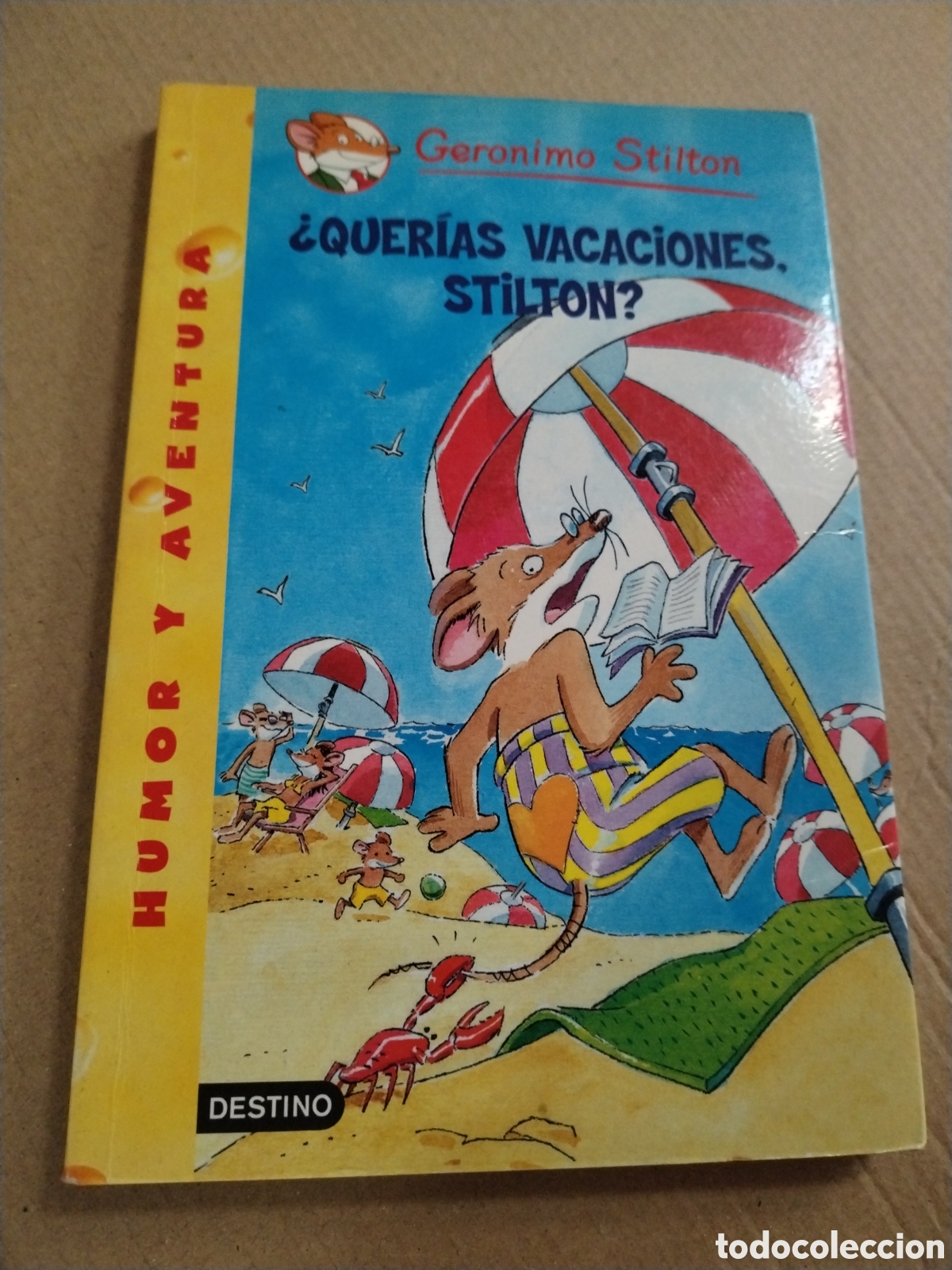 Libros: &iquest;QUERIAS VACACIONES, STILTON? Geronimo Stilton 19. CL.