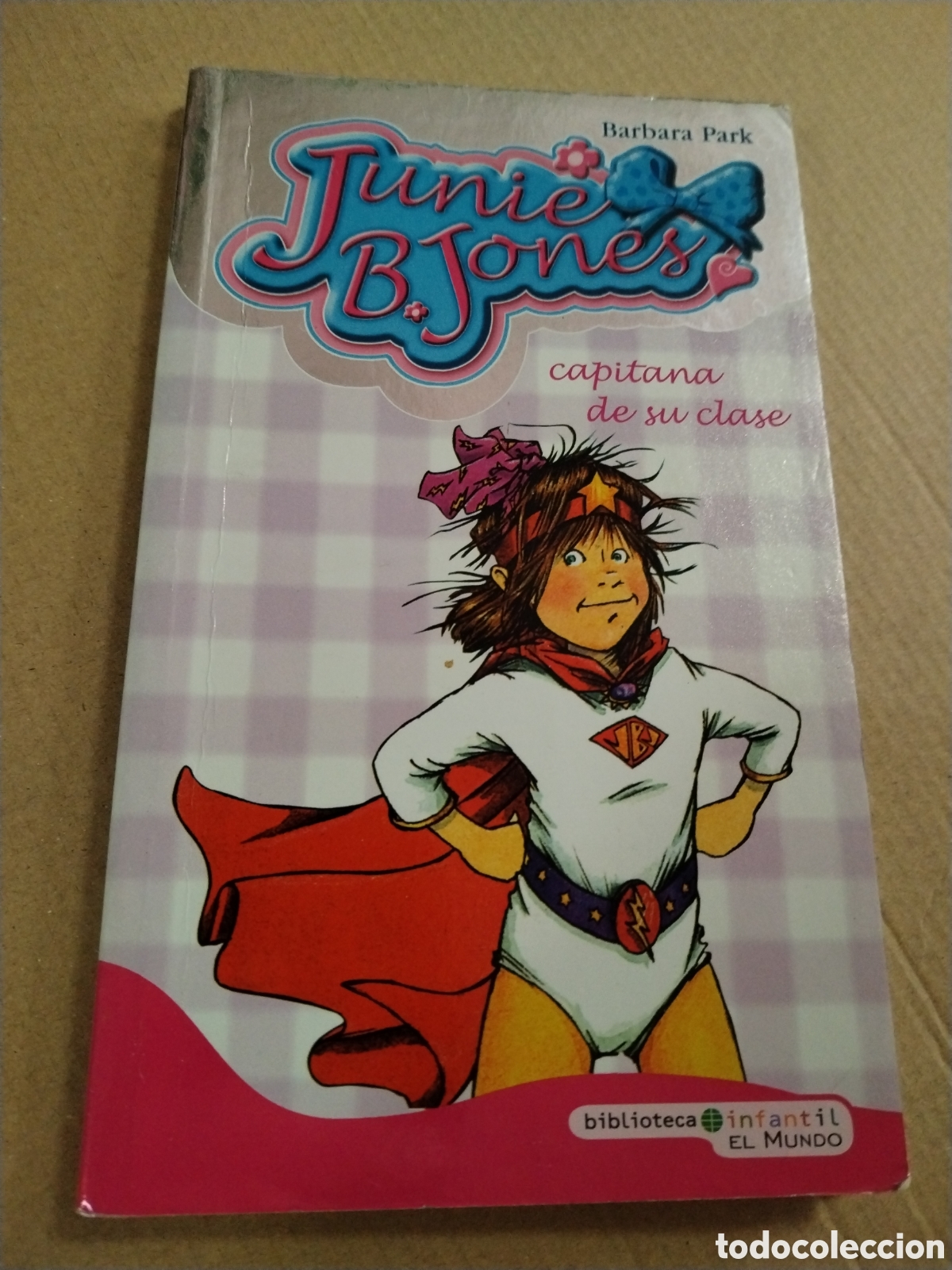 Libros: JUNIE B. JONES CAPITANA DE SU CLASE BARBARA. PARK.