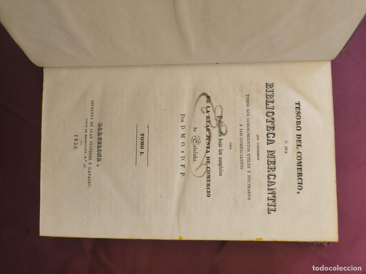Libros: Tesoro del Comercio o sea Biblioteca Mercantil que comprende todos los conocimientos &uacute;tiles y necesa
