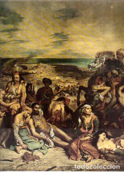 Libros: LAMINA V52863: Las matanzas de Scio por Delacroix