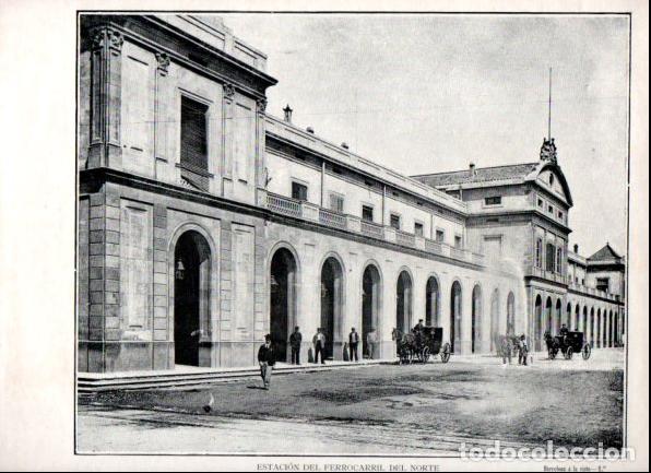 Livres: LAMINA V52294: Estacion del ferrocarril de Norte en Barcelona