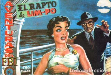 Libros: V10083: Facsimil: Aventuras del FBI numero 175. El rapto de Lim-Po
